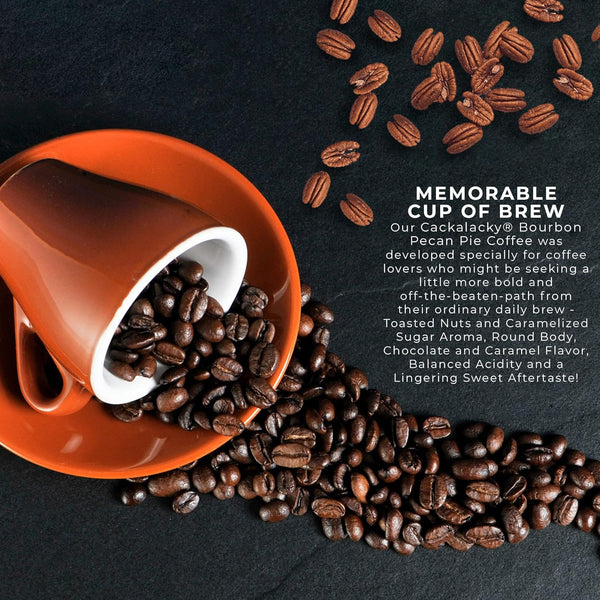 Cackalacky® Bourbon Pecan Pie Coffee Beans