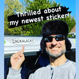 Cackalacky® Bumper Sticker - Small