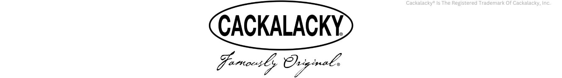 Cackalacky®